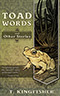 Toad Words and Other Stories